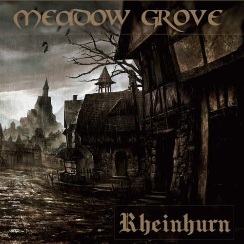 Meadow Grove : Rheinhurn